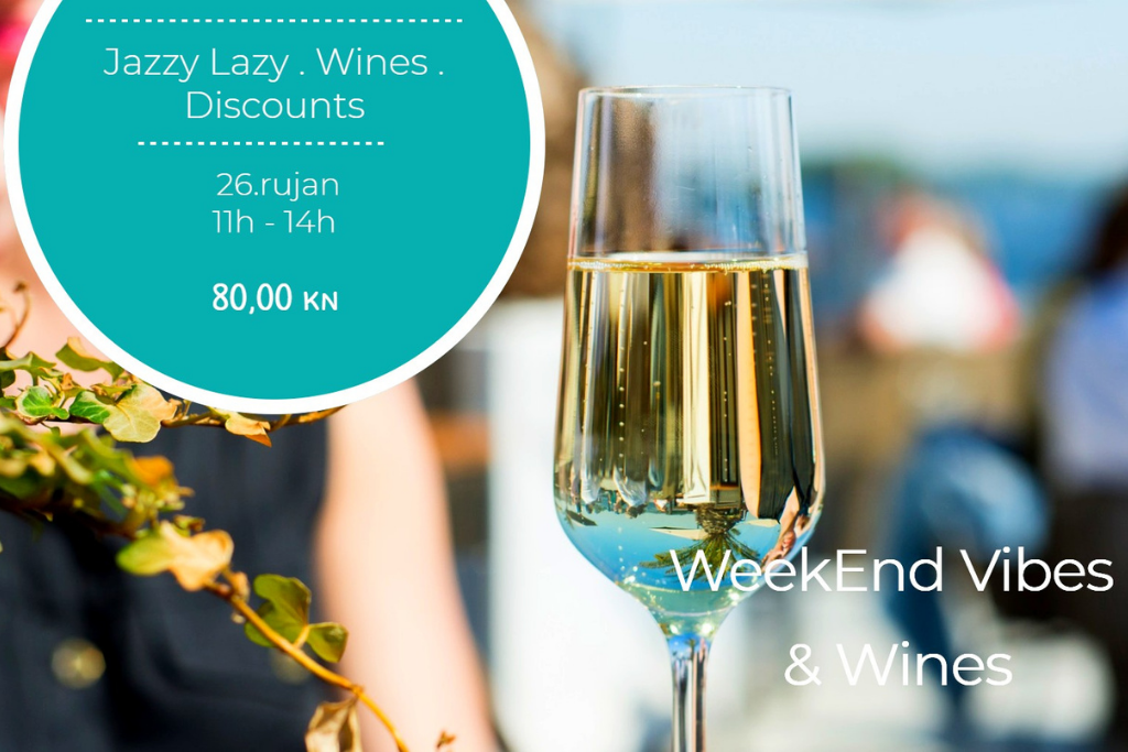 Weekend wines & Vibes Zagreb 